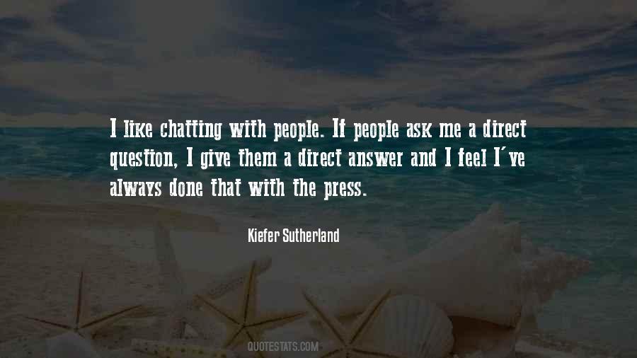 Kiefer Sutherland Quotes #1188564