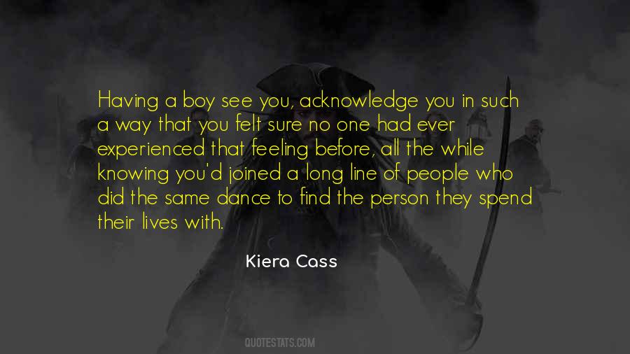 Kiera Cass Quotes #225484