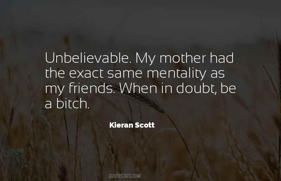 Kieran Scott Quotes #39368