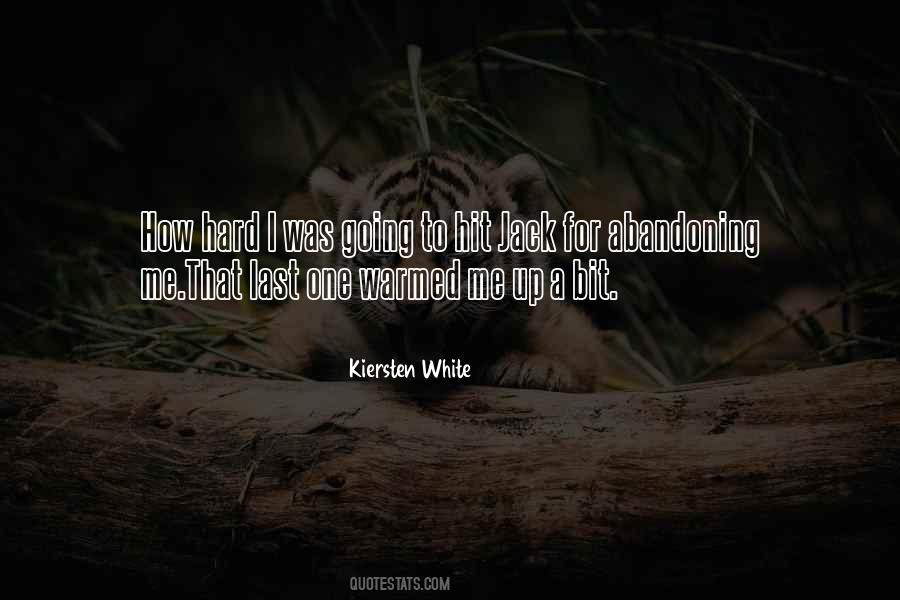 Kiersten White Quotes #122380