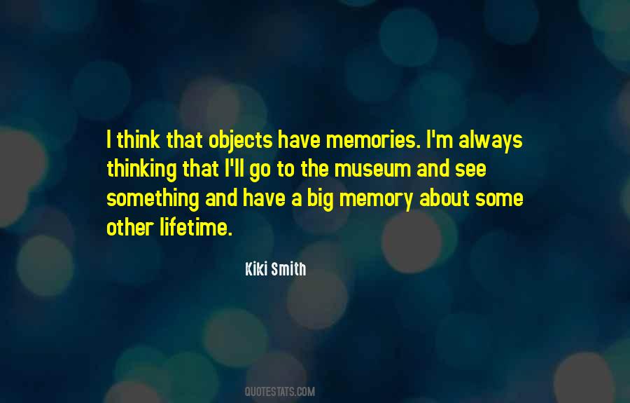 Kiki Smith Quotes #1170862