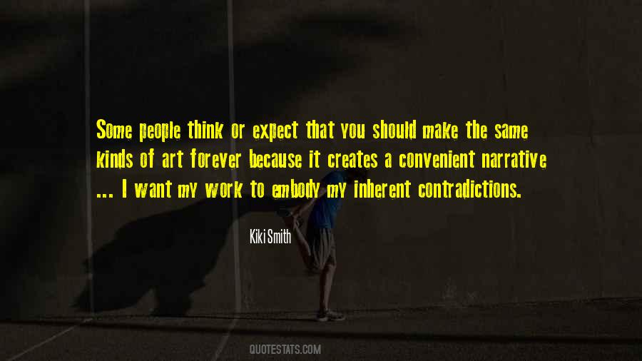 Kiki Smith Quotes #347976
