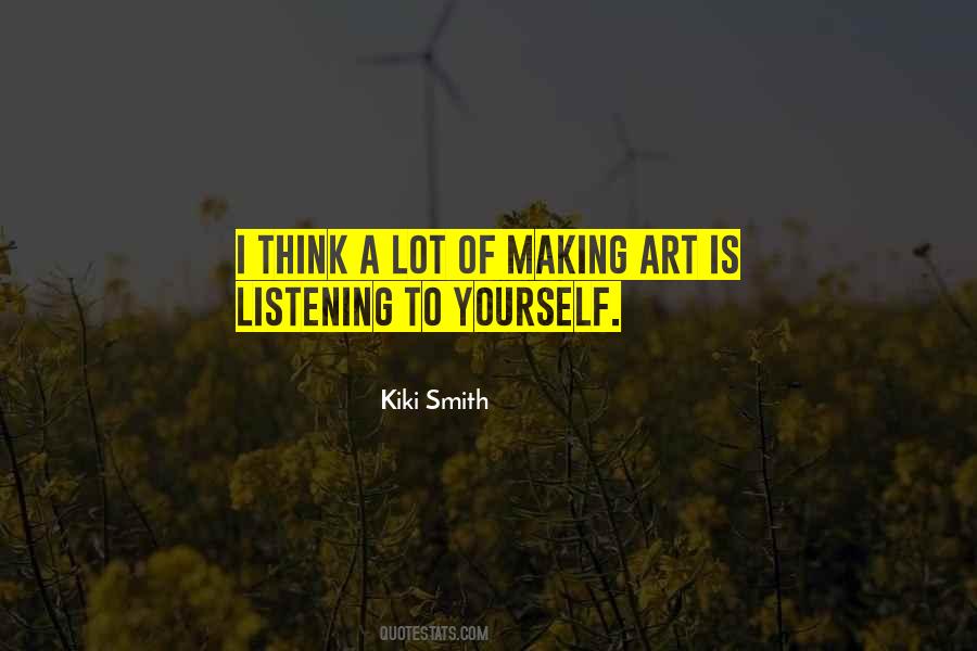 Kiki Smith Quotes #756526