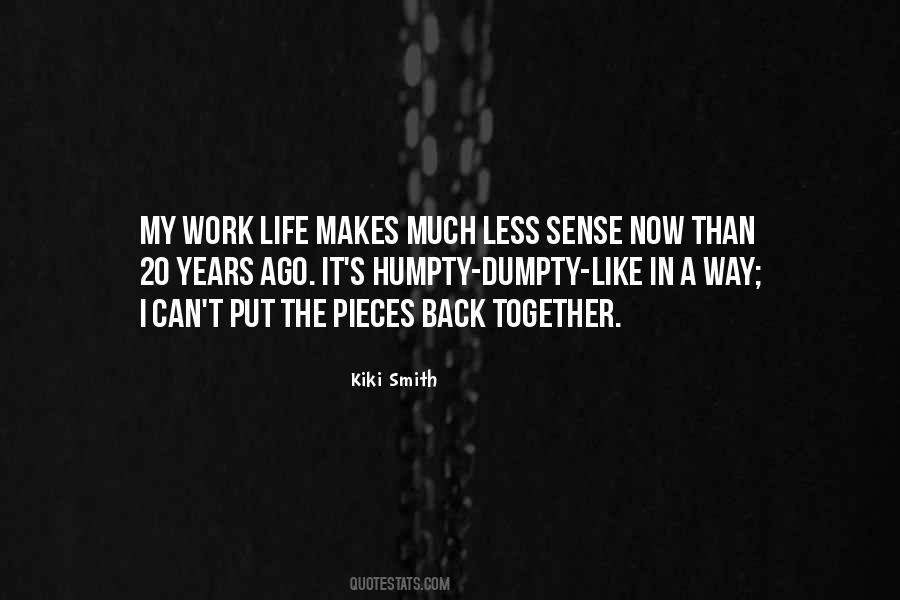 Kiki Smith Quotes #815643