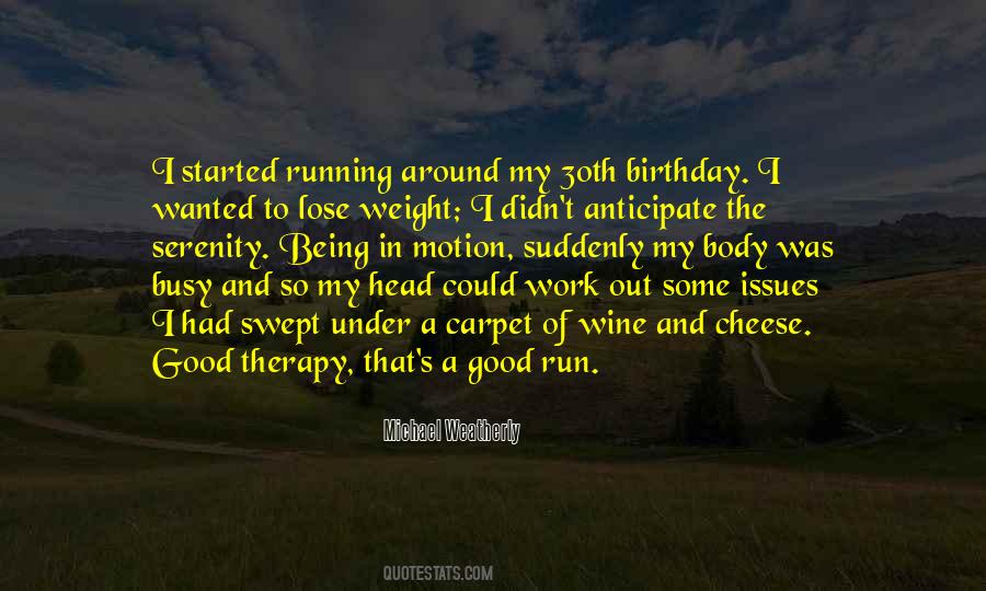 Quotes About Body Issues #1421117
