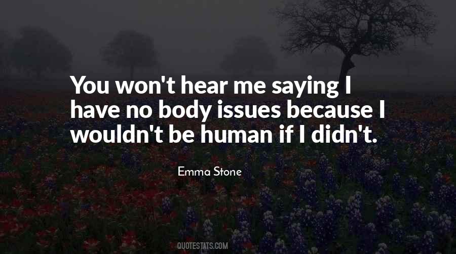 Quotes About Body Issues #1542598