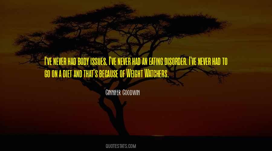 Quotes About Body Issues #686051