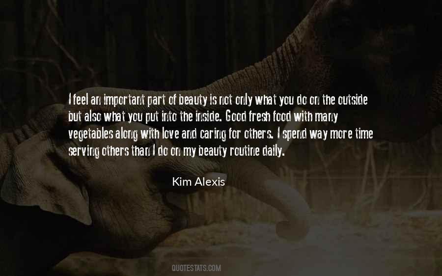 Kim Alexis Quotes #1567580