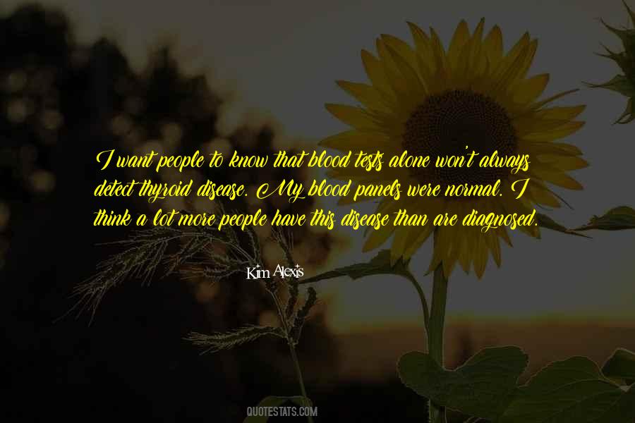Kim Alexis Quotes #1644535