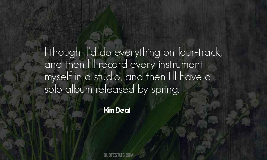 Kim Deal Quotes #1334862