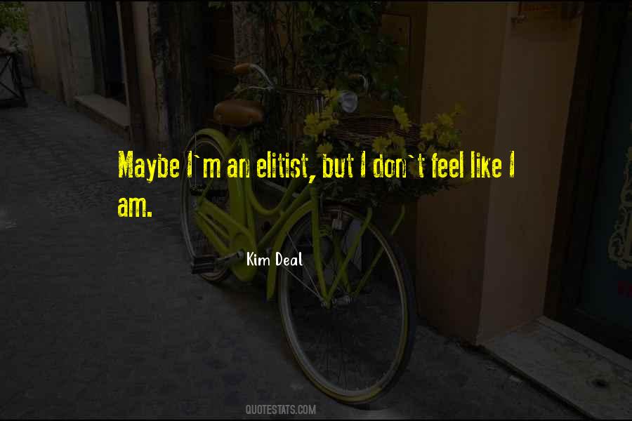 Kim Deal Quotes #838615