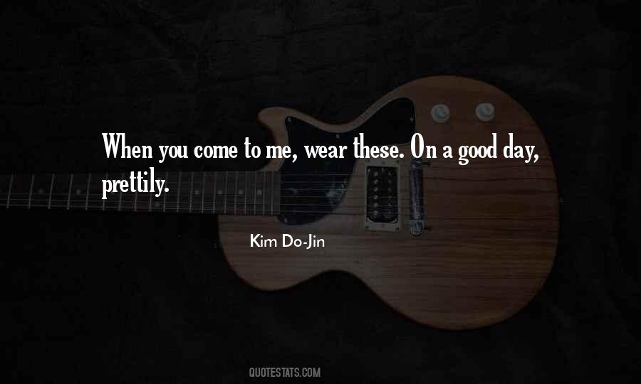 Kim Do Jin Quotes #159588