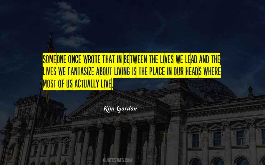 Kim Gordon Quotes #781580