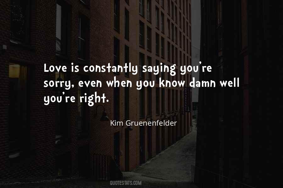 Kim Gruenenfelder Quotes #313228