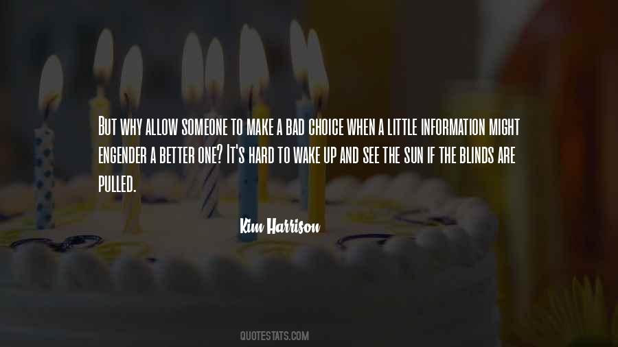 Kim Harrison Quotes #137743