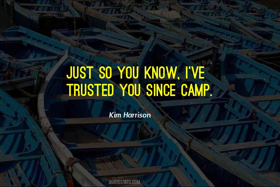 Kim Harrison Quotes #33564