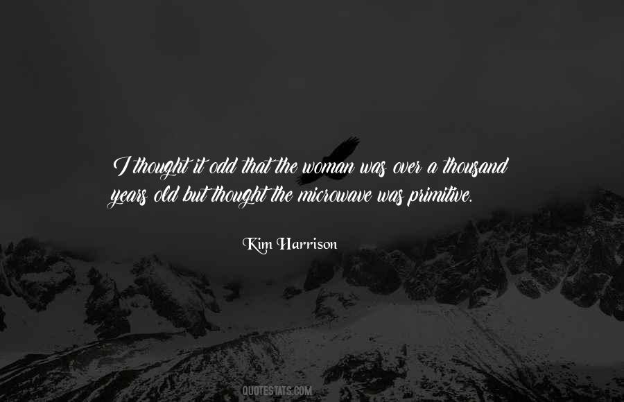 Kim Harrison Quotes #8663