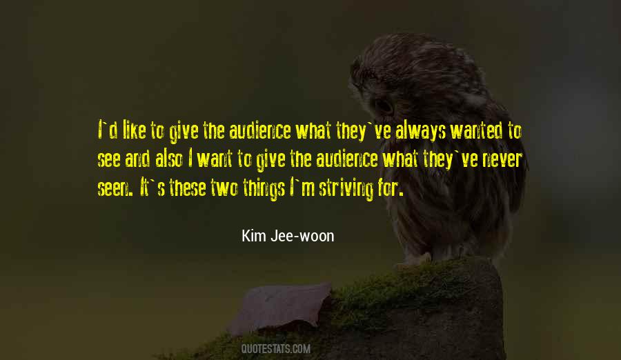 Kim Jee Woon Quotes #1661482