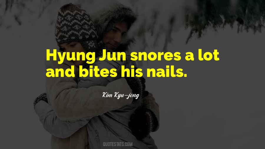 Kim Kyu Jong Quotes #1776206