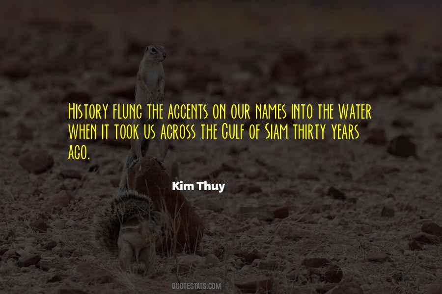 Kim Thuy Quotes #75424