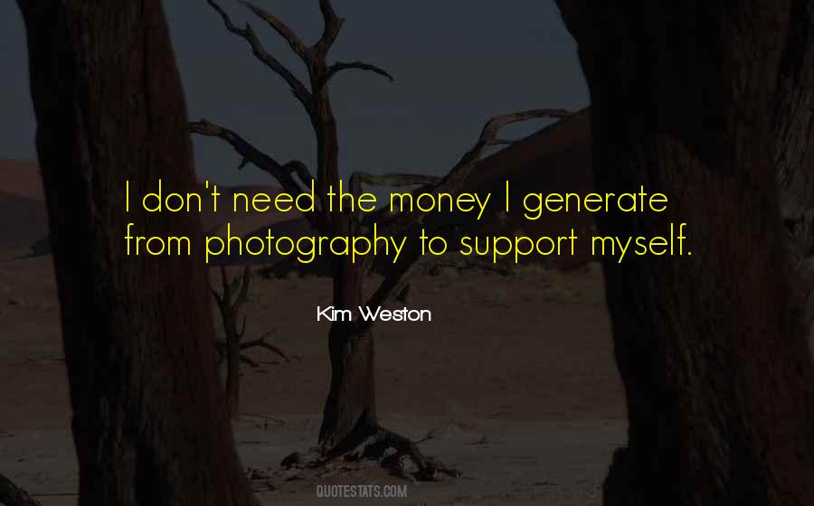 Kim Weston Quotes #1184423