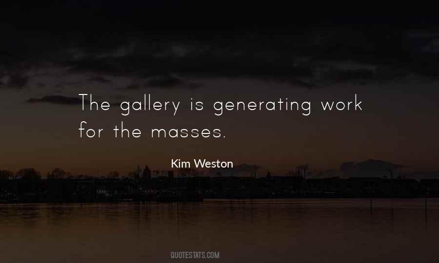 Kim Weston Quotes #1595124
