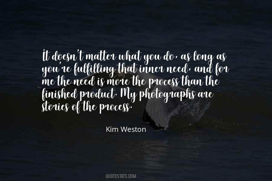 Kim Weston Quotes #499034