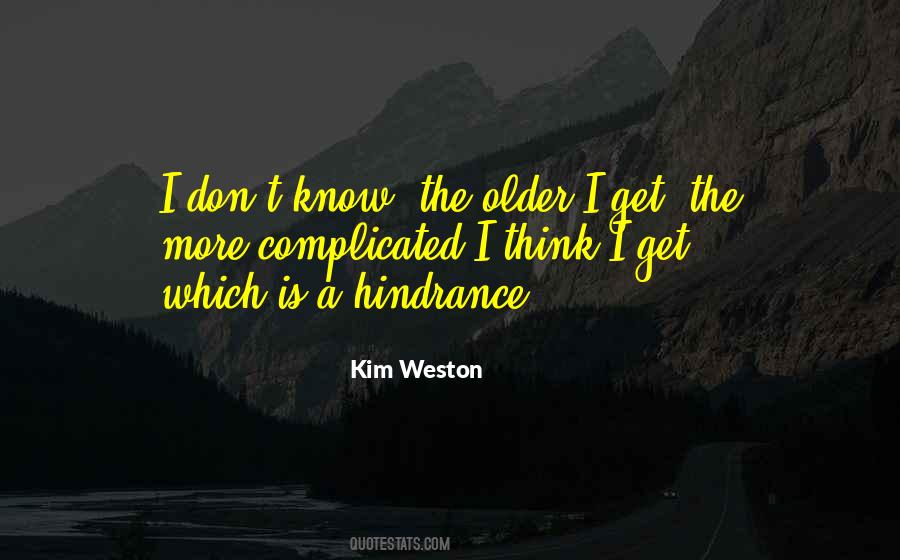 Kim Weston Quotes #557735