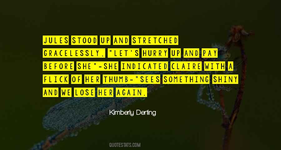 Kimberly Derting Quotes #1599113 Kimberly Derting Quotes #1599113