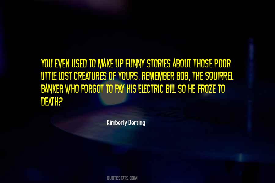 Kimberly Derting Quotes #810819 Kimberly Derting Quotes #810819