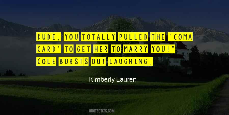 Kimberly Lauren Quotes #985338 Kimberly Lauren Quotes #985338
