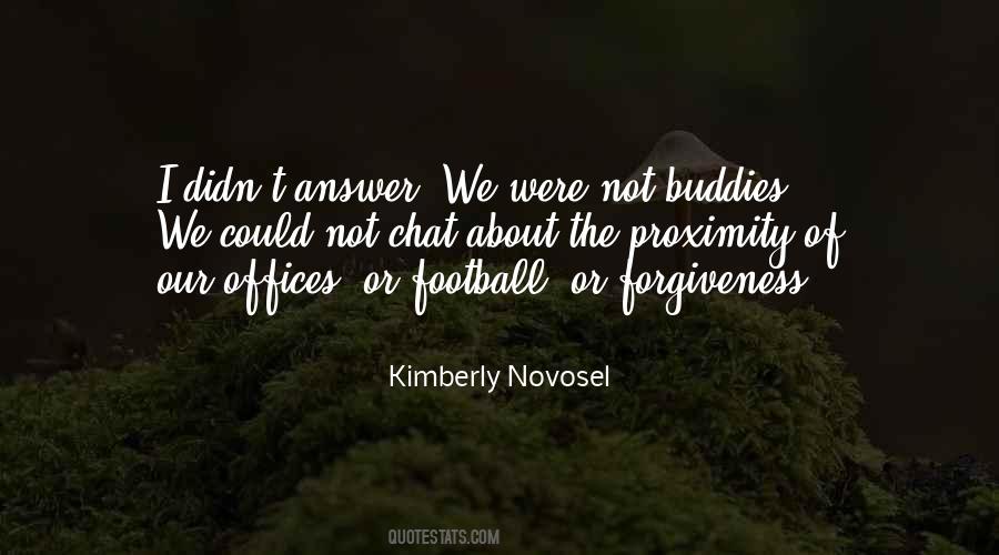 Kimberly Novosel Quotes #483087