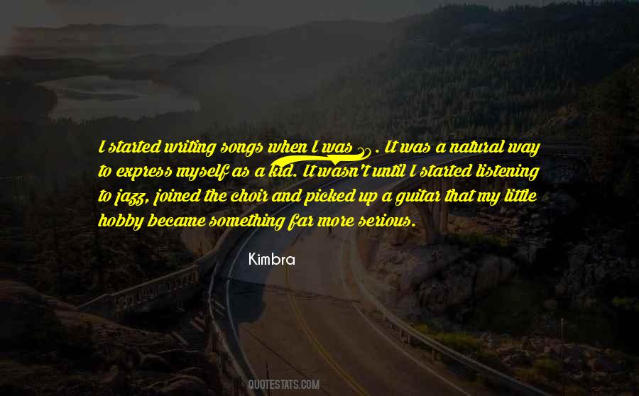 Kimbra Quotes #432708