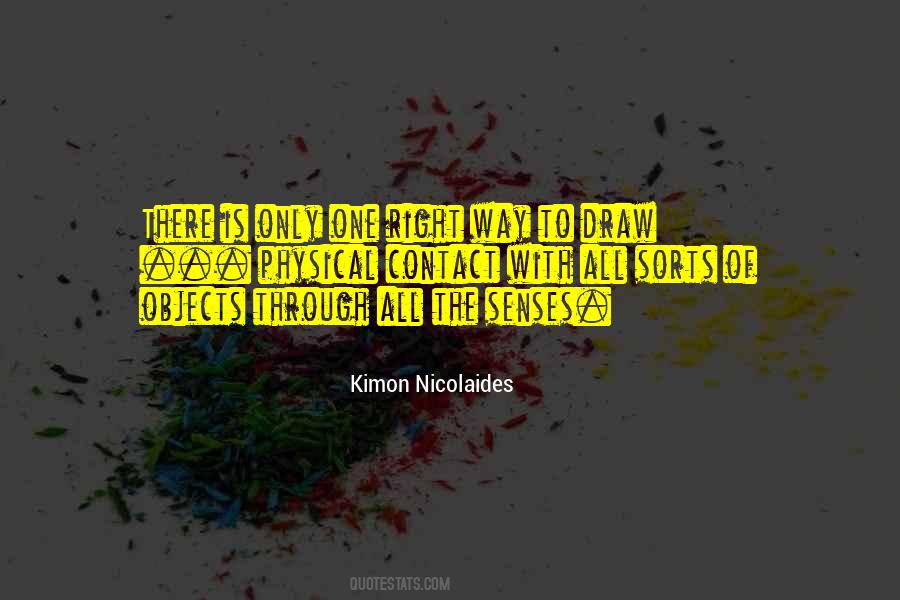 Kimon Nicolaides Quotes #1755167
