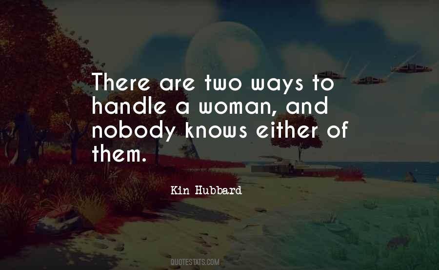 Kin Hubbard Quotes #16489