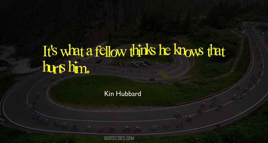 Kin Hubbard Quotes #51772