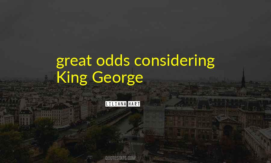 King George Quotes #1247401