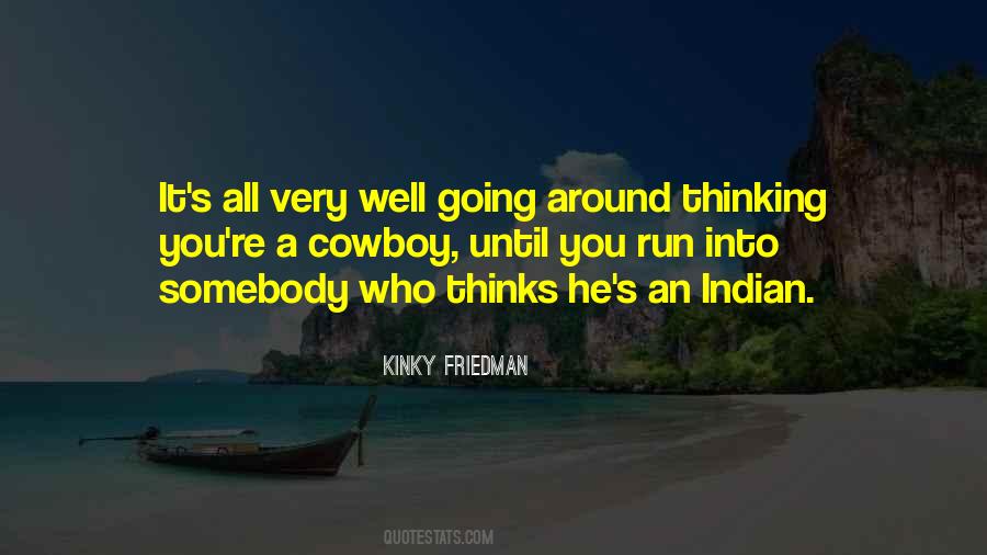 Kinky Friedman Quotes #278511