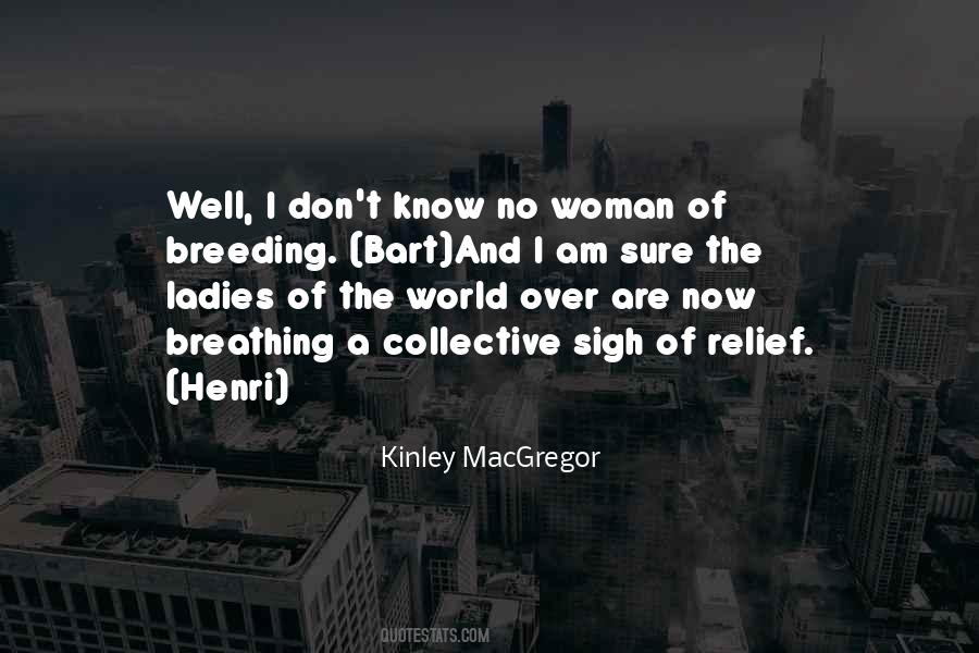 Kinley Macgregor Quotes #195475