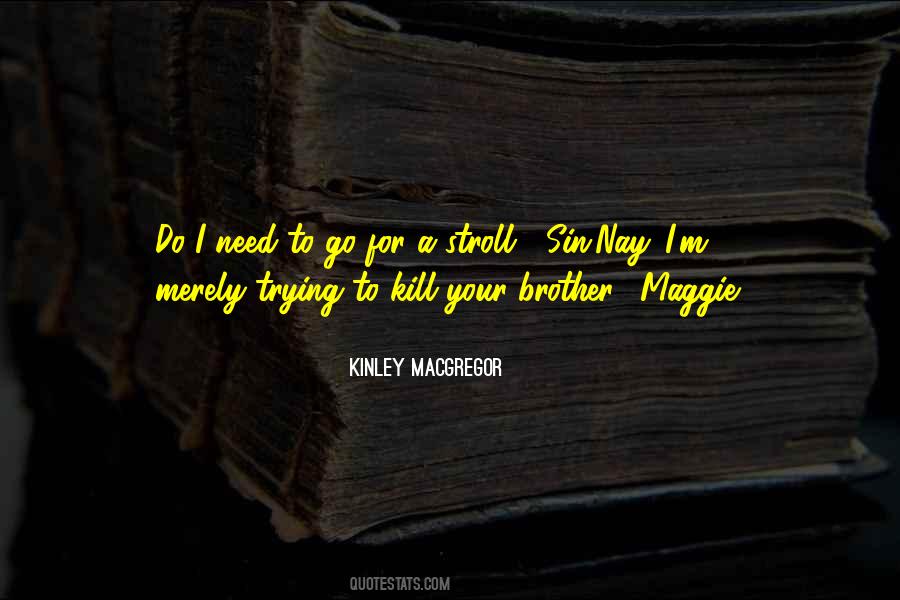 Kinley Macgregor Quotes #290456