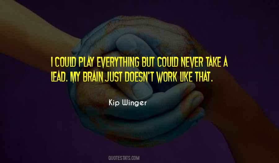 Kip Winger Quotes #1518826