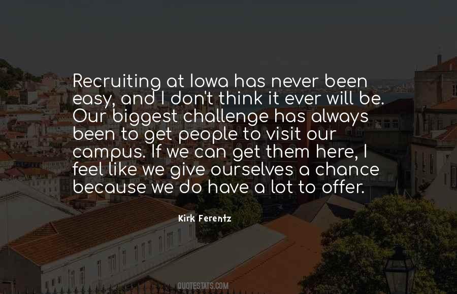 Kirk Ferentz Quotes #1119150