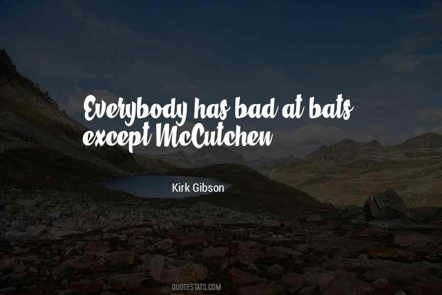 Kirk Gibson Quotes #223450