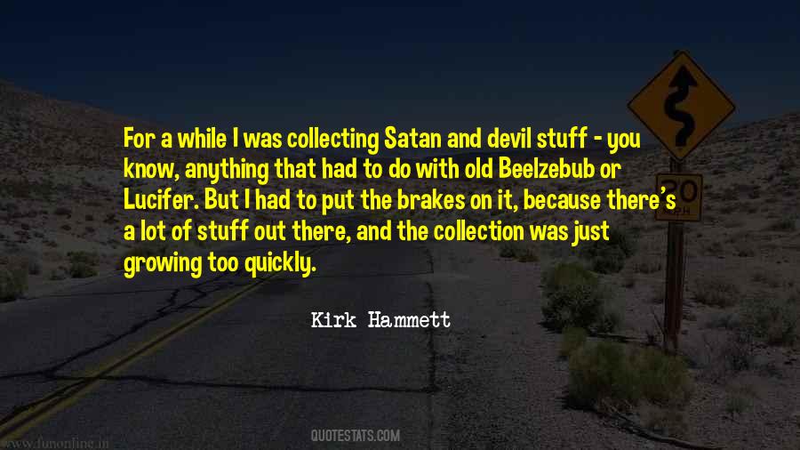 Kirk Hammett Quotes #338070