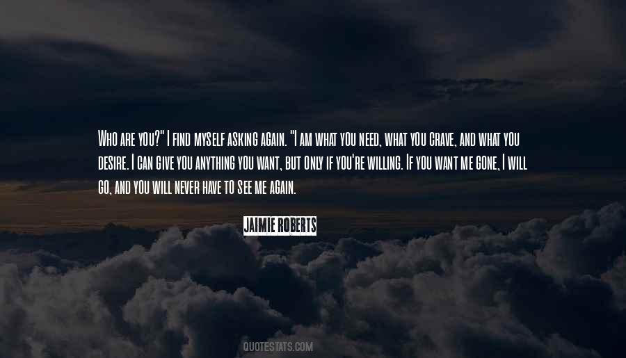 Quotes About Asking What You Want #1523147