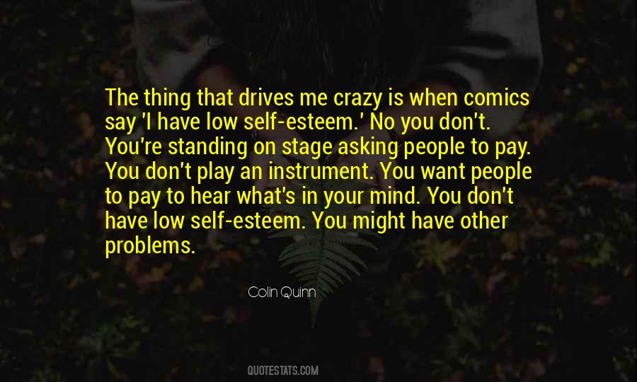 Quotes About Asking What You Want #1698028