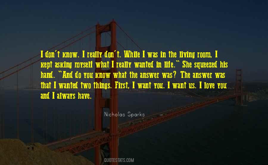 Quotes About Asking What You Want #888782