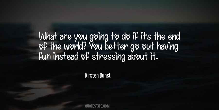 Kirsten Dunst Quotes #1045193