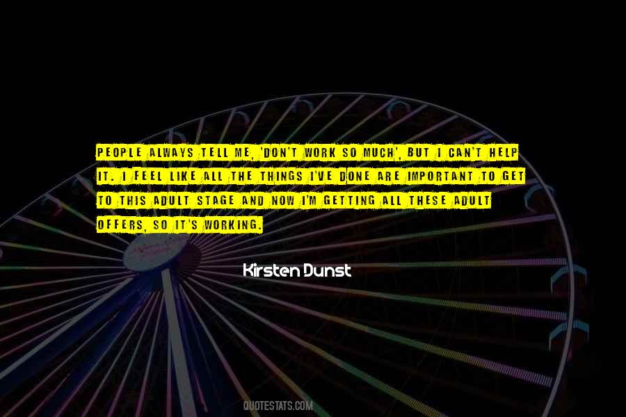 Kirsten Dunst Quotes #487882