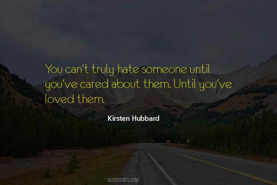 Kirsten Hubbard Quotes #673916